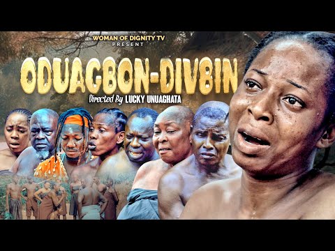ODUAGBON-DIVBIN  PART 1 2024 LATEST EDO BENIN MOVIE
