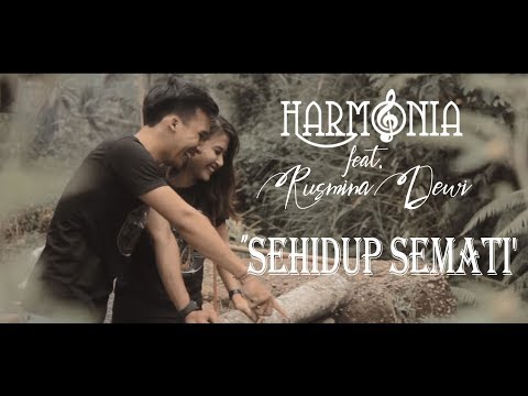 Lirik Lagu HarmoniA - Sehidup Semati feat. Rusmina Dewi