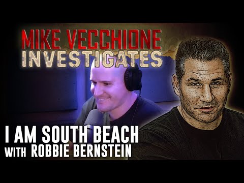Mike Vecchione Investigates - I Am South Beach (Robbie Bernstein)