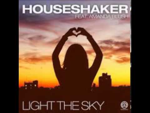 Houseshaker feat. Amanda Blush - Light The Sky (Extended Club Dj Virus 2013)