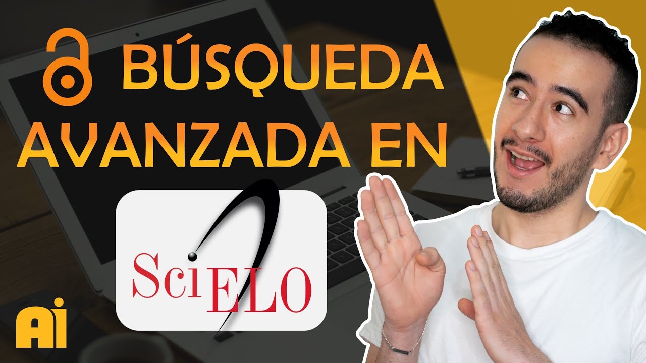 🏵️Búsqueda avanzada en SCIELO🌤️ - Aprender a investigar