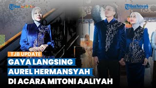 Gaya Aurel Hermansyah di Acara Mitoni Aaliyah Massaid Disorot, Tampil Langsing Dibalut Kebaya Mewah