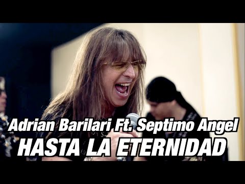 Séptimo Ángel Ft. Adrian Barilari /Hasta la eternidad