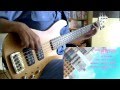 Nisekoi ED「Heart Pattern」Bass Cover 