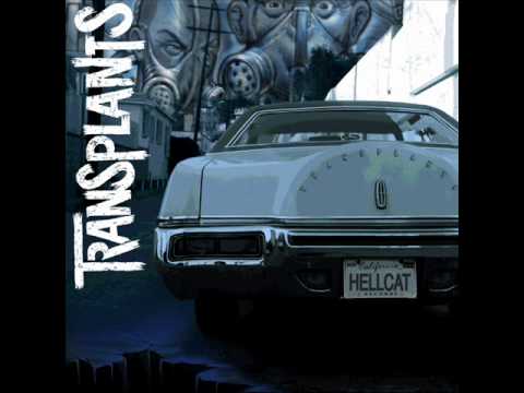 Transplants - California Babylon