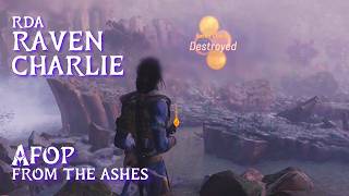 Destroying RDA's Raven Charlie • AFOP From the Ashes