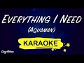 Aquaman - Everything I Need (Karaoke Piano)