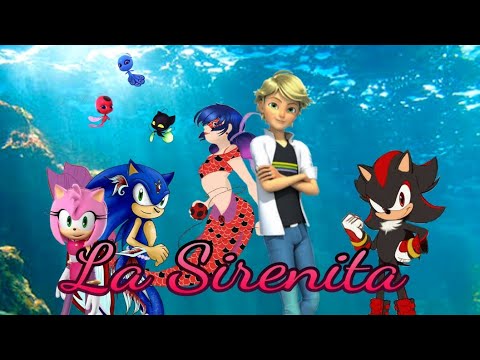 La sirenita (2023). Parte 8. La tormenta/ Marinette y Sonic salvan a Adrien y Amy.