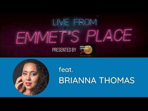 Live From Emmet's Place Vol. 80 - Brianna Thomas