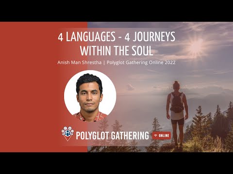 4 languages – 4 journeys within the soul - Anish Man Shrestha | PGO 2022