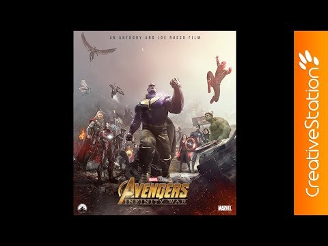 Avengers:: Infinity War - Speed art (#Photoshop) | CreativeStation