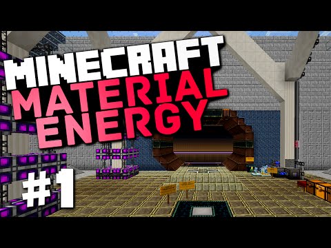 Minecraft Material Energy^3 #1 Getting Started!