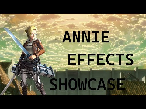 Annie Effects Showcase