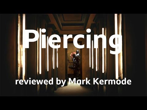 Piercing reviewed by Mark Kermode