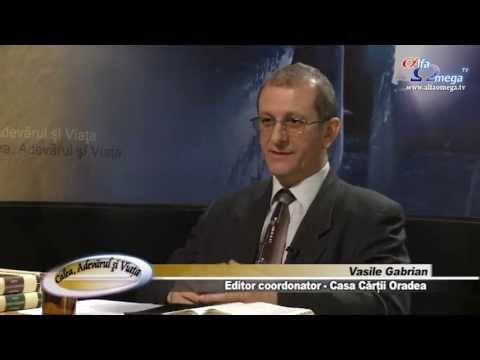 Calea Adevarul si Viata 420 - Proclamarea Evangheliei si lucrarea Duhului Sfant 2 - Vasile Gabrian