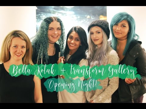 Bella Kotak + transFORM Gallery NYC - Opening Night!!
