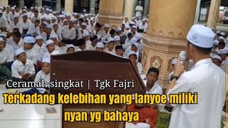 Download lagu Ceramah lucu, Man jadda wajada | Tgk Fajri mp3 Download lagu Ceramah lucu, Man jadda wajada | Tgk Fajri mp3