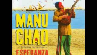 Manu Chao - La Primavera