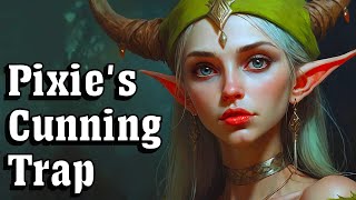 TRICKSY PIXIES: their Game leads the Guilty to the Gallows!