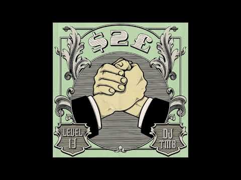 Level 13 & DJ TMB - $2£ (Dollars 2 Pounds) (Album)