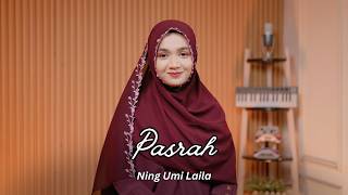 Download lagu Pasrah (Sirah Nganti Kanggo Sikil) - Ning Umi Laila mp3 Download lagu Pasrah (Sirah Nganti Kanggo Sikil) - Ning Umi Laila mp3