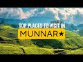 TOP 11 PLACES TO VISIT IN MUNNAR MUNNAR TOURIST PLACES