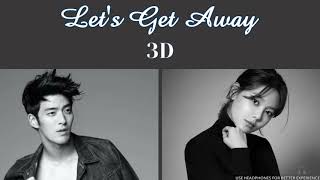 JAMES - Let's Get Away (feat. Sooyoung) [3D AUDIO USE HEADPHONES] | godkimtaeyeon