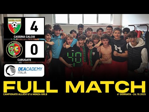 Cassina Calcio - Carugate 4-0 | Full Match | Allievi U16 2010 2025/26