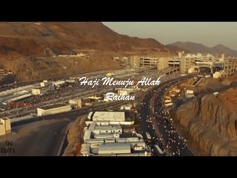 Haji Menuju Allah - Raihan