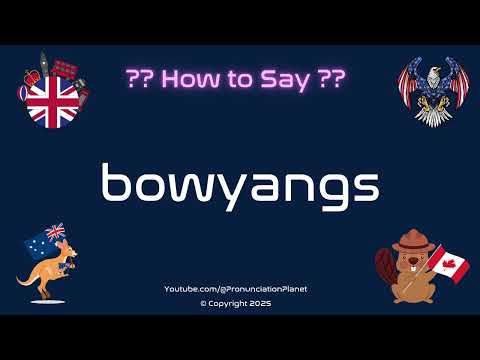 🎀 👖 How to Pronounce bowyangs? (CORRECTLY) | Pronunciation Planet