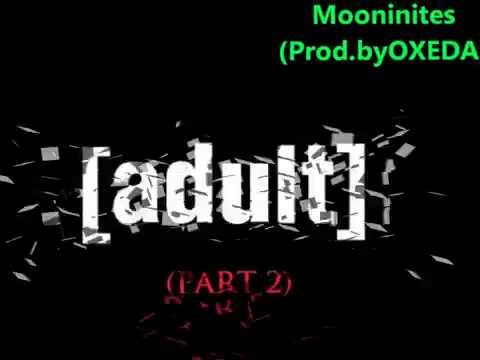 OXEDA - Mooninites (FACEblunt)