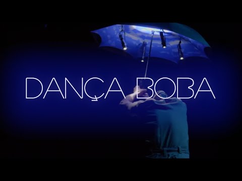 Bande-annonce : Dança Boba