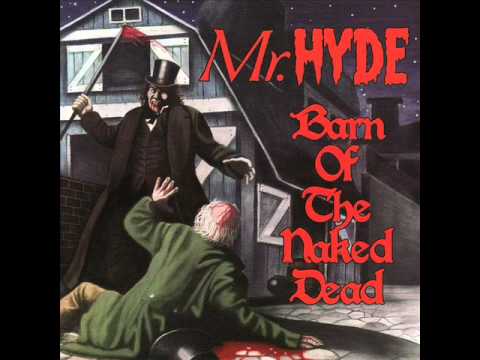 Mr. Hyde - Spill Your Blood