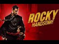 Rocky Handsome Hindi Full HD Movie 1080p John Abraham Shruti Haasan
