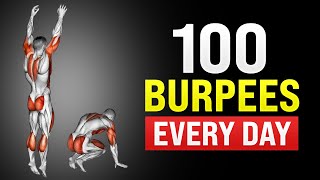 What Happens to Your Body When You Do 100 Burpees Every Day
