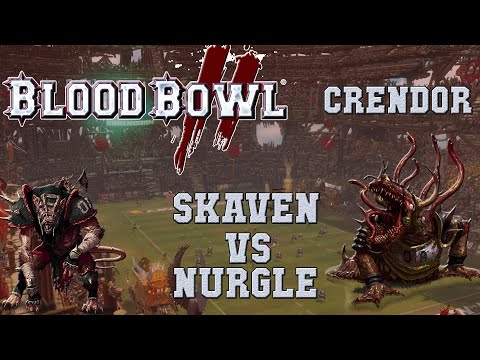 Blood Bowl 2 - Skaven (the Sage) vs Nurgle (Quack of Dawn) - Crendor G11