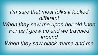 Jerry Lee Lewis - Black Mama Lyrics