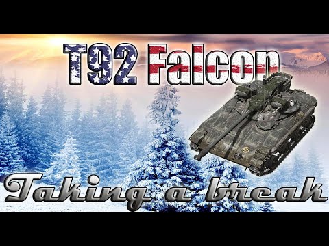 Taking a break - T92 Falcon
