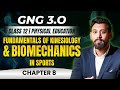 BIOMECHANICS AND SPORTS ONE SHOT Class 12 Physical Education Chapter 8