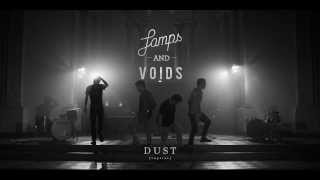 Lamps & Voids - Dust (Reprise)