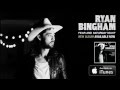 Ryan Bingham 'Hands Of Time'
