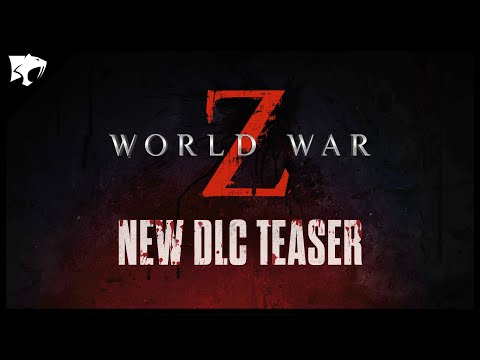 World War Z - New DLC Teaser