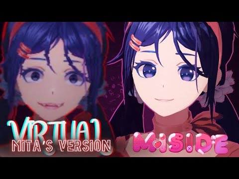 VIRTUAL MITA VERSION'S °Miside° ||adys feat. kyoresu|| #miside #virtualreality #anime #animeedit