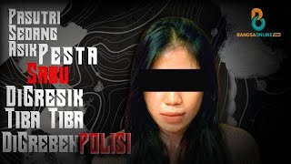 Pasutri Sedang Asik Pesta Sabu di Gresik Tiba Tiba Digrebek Polisi