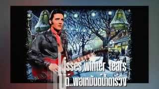 Summer Kisses, Winter Tears : Elvis Presley