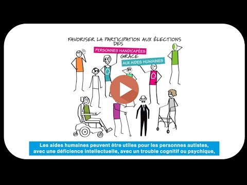 image video : Pour favoriser les participations aux élections des personnes en situation de handicap