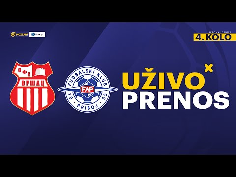 OFK Vršac - FAP Mozzart Bet Prva liga Srbije 2025/26 4. Kolo