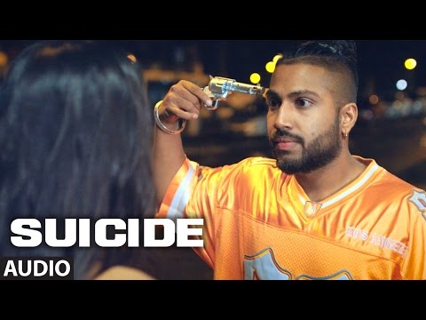 Sukhe SUICIDE Full Audio Song | T-Series | New Songs 2016 | Jaani | B Praak