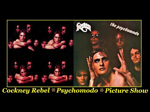 Cockney Rebel: Psychomodo: Picture Show: Full Album 1974