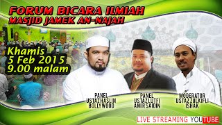 preview picture of video '[LIVE] [050215] UST. HASLIN BOLLYWOOD, UST. LUTFI AMIR SAIDIN & UST. ZULKIFLI - FORUM BICARA ILMIAH'